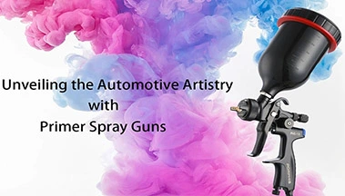 Unveiling the Automotive Artistry with Primer Spray Guns